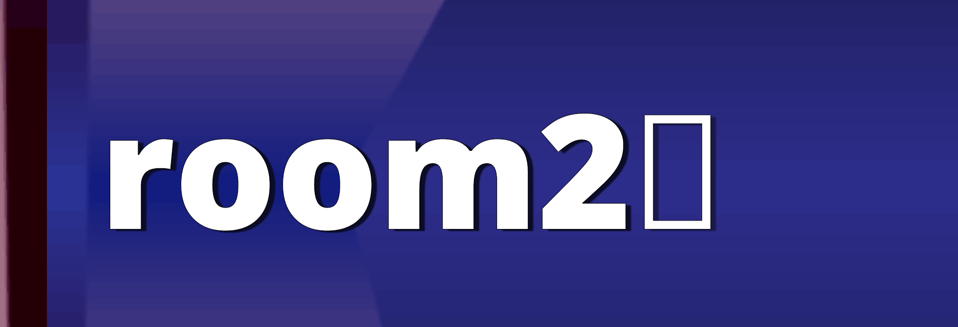 A gradient blue background behind bold white text that reads room2 with a square cursor at the end.